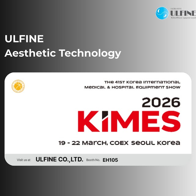 We are excited to announce that ULFINE CO., LTD. will be exhibiting at KIMES 2026, the 41st Korea International Medical & Hospital Equipment Show.

Discover our